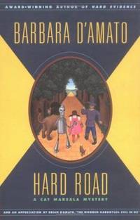 Hard Road by Brian D'Amato; Barbara D'Amato - 2001