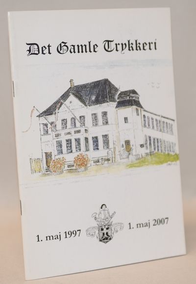 Det Gamle Trykkeri.