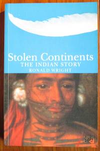 image of Stolen Continents: The Indian story