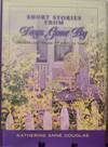 Short Stories from Days Gone by