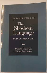 An Introduction to the Shoshoni Language