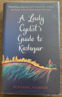 A Lady Cyclist's Guide to Kashagar