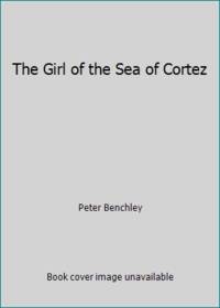 The Girl of the Sea of Cortez