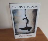 Emily&#039;s Shoes by Bolger, Dermot - 1992