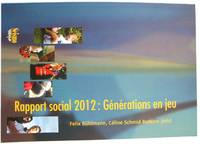 Rapport Social 2012: GENERATIONS En Jeu