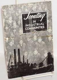 Scouting in industrial communities