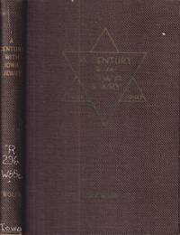 cover of A Century with Iowa Jewry; As Complete a History As Could be Obtained of Iowa Jewry from 1833 through 1940.