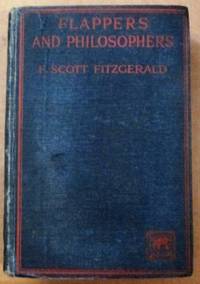 Flappers and Philosophers by F. Scott Fitzgerald - 1922