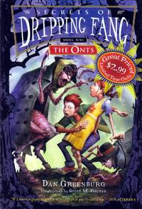 The Onts (Secrets of Dripping Fang Book One)