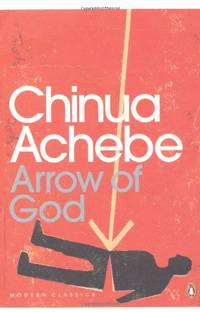 Arrow of God: Chinua Achebe (Penguin Modern Classics)