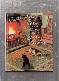 Particularly Cats..and Rufus by Doris Lessing - 1991