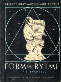 Form og rytme. Billedkunst - musikk - arkitektur