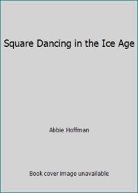Square Dancing in the Ice Age