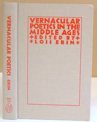 Vernacular Poetics In The Middle Ages