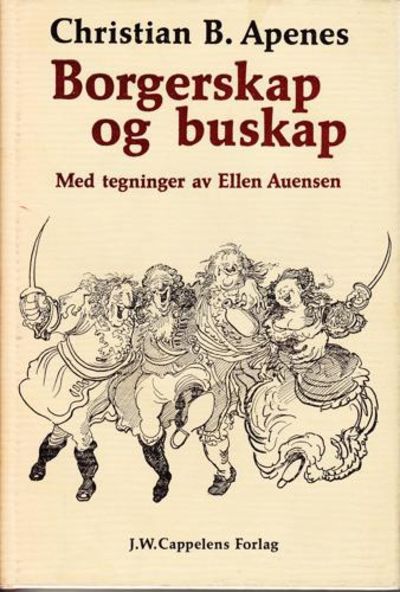 (ELLEN AUENSEN) Borgerskap og buskap. Skjemt og…
