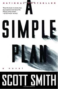 A Simple Plan by Smith, Scott