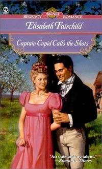 Captain Cupid Calls the Shots Fairchild, Elisabeth