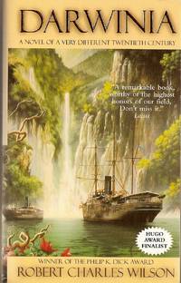 image of Darwinia A Novel of a Very Different Twentieth Century