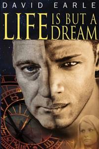Life Is But A Dream