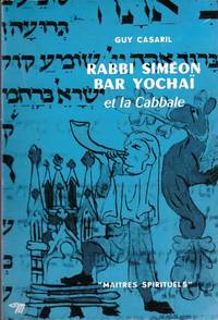 Rabbi Simeon Bar Yochaï et la Cabbale