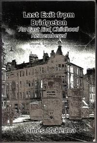 image of Last Exit from Bridgeton: an East End childhood remembered