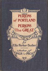 image of Perkins of Portland: Perkins the Great