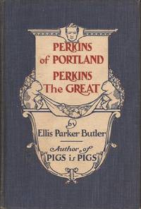 Perkins of Portland: Perkins the Great