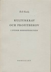 Kulturkrav och profitbehov i svensk…