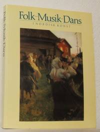 Folk - Musik - Dans i nordisk konst.