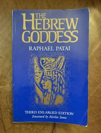 cover of The Hebrew Goddess 3rd Enlarged Edition