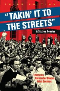 Takin' It to the Streets : A Sixties Reader