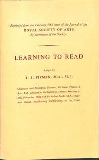 Learning to Read: An Experiment. A Paper reprinted from the February 1961 issue of the Journal of the Royal Society of Arts