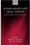 Human Rights and Legal History. Essays in Honour of Brian Simpson.