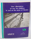 Accion Guambras - Non-Conventional Care Programme for Street Children - Ecuador. Regional Programme, "Children in Especially Difficult Circumstances" No. 2