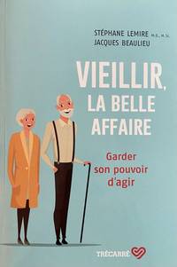 cover of VIEILLIR, LA BELLE AFFAIRE. GARDER SON POUVOIR D'AGIR