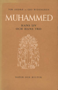 MUHAMMED. Hans liv och hans tro.