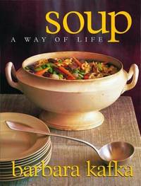 Soup: a Way of Life