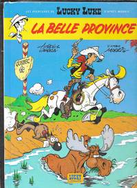 LES NOUVELLES AVENTURES DE LUCKY LUKE T.1 ; LA BELLE PROVINCE