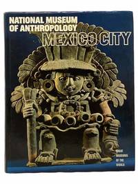National Museum of Anthropology Mexico City