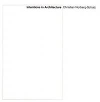 cover of Intentions in Architecture (Mit Press)