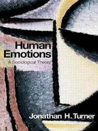 Human Emotions: A Sociological Theory