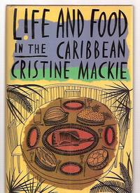 image of LIFE AND FOOD IN THE CARIBBEAN