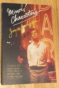 Minor Characters by Joyce Johnson - 1983