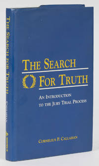 The Search for Truth, An Introduction to the Jury Trial Process