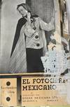 EL FOTOGRAFO MEXICANO: REVISTA DEDICADA A LOS FOTOGRAFOS DE MÉXICO, TOMO IV, Nº 21