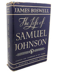 THE LIFE OF SAMUEL JOHNSON by James Boswell - Hardcover - Modern Library Edition - from Rare Book Cellar (SKU: 110302)