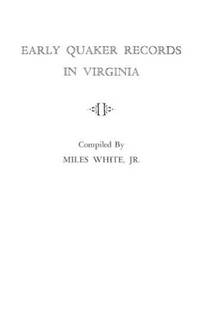 Early Quaker Records in Virginia