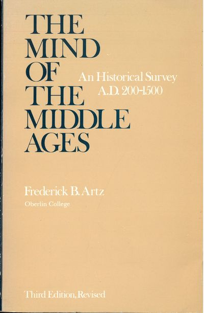 The mind of the middle ages. A.D. 200-1500. An…