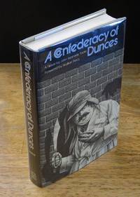 A Confederacy of Dunces  [First Printing in First State Wrapper] by Toole, John Kennedy; Percy, Walker (Foreword) - 1980