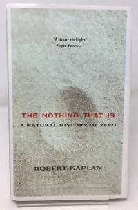 image of The Nothing That is: A Natural History of Zero